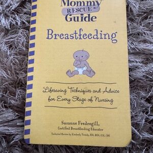 Breastfeeding : Lifesaving Techniques and Advice for Every Stage